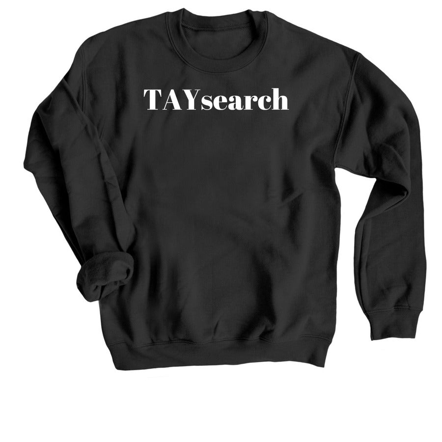 TAYsearch Private Jet Approved Crew Neck Sweatshirt